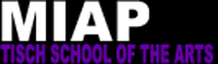 MIAP — NYU Tisch School of the Arts